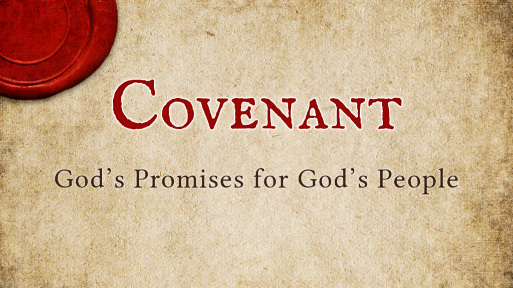 Covenant: Baptism (Part 2)